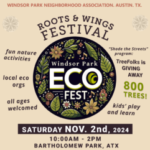 Poster for Eco Fest, a Roots and Wings festival event. Nov 2, 2024 from 10:00 AM until 2:00 PM at Bartholomew Park ATX, Treefolks 800 Tree giveaway, kids activities and more